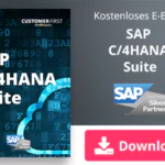 Unser E-Book zum Thema SAP C/4HANA Suite